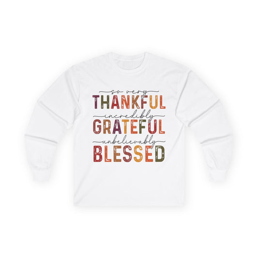 Thankful Grateful Blessed Long Sleeve Tee