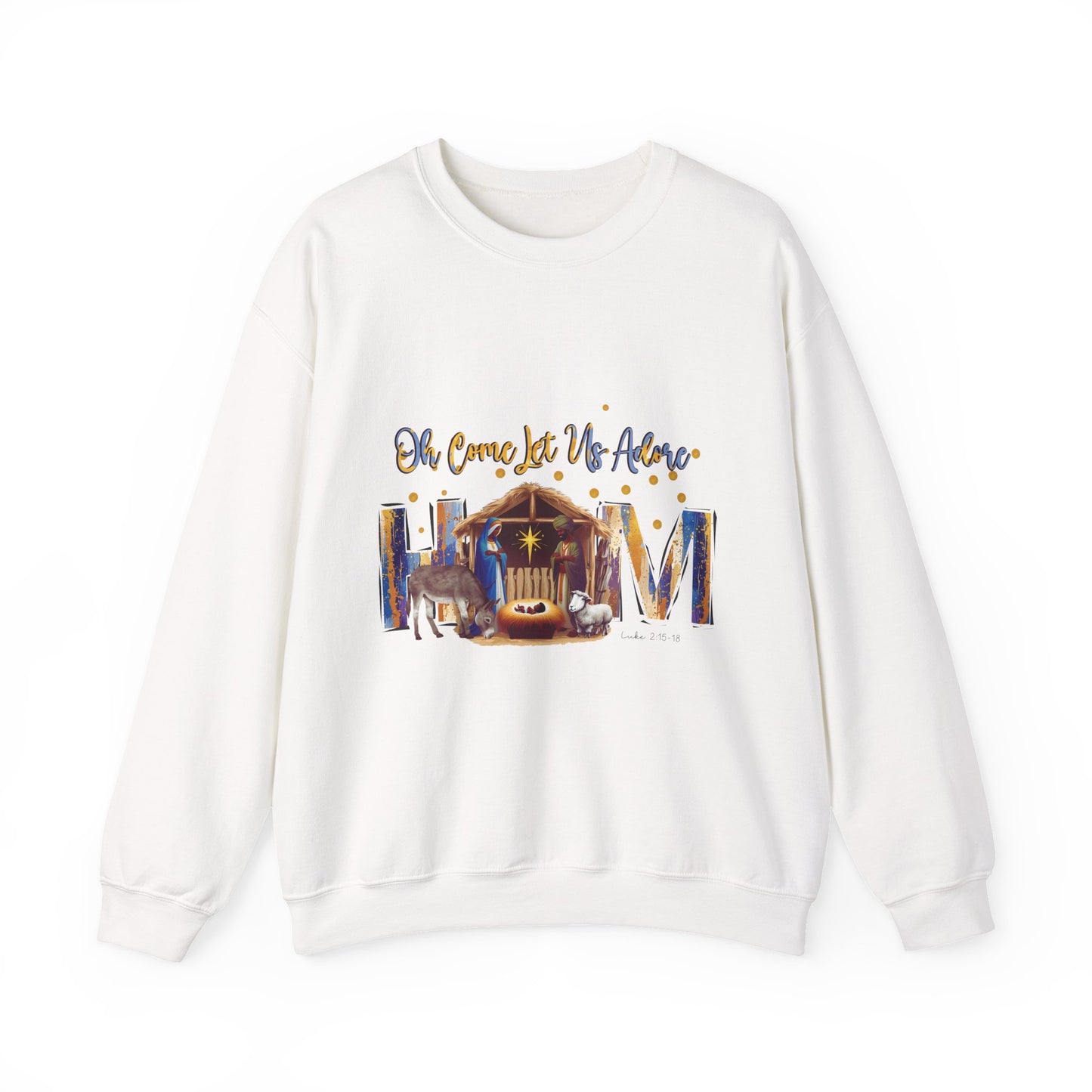 Christmas Nativity Sweatshirt — "Oh Come Let Us Adore Him" Cozy Holiday Crewneck