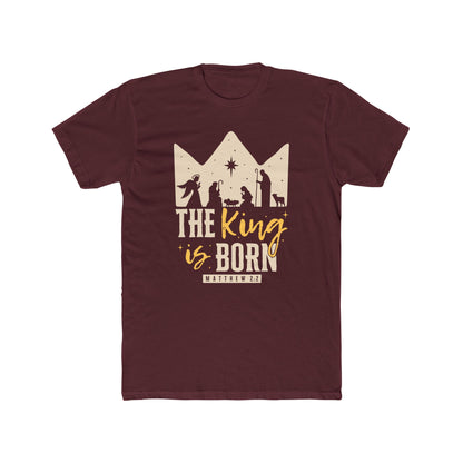 The King Is Born Christmas Tee Shirt (Matthew 2:11)  Holiday Apparel